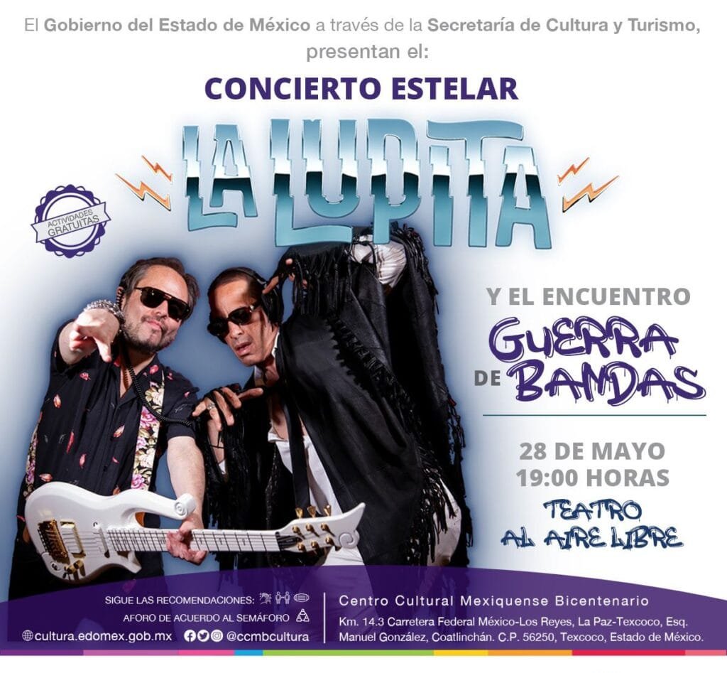 ‘La Lupita’ en vivo en el Centro Cultural Mexiquense Bicentenario