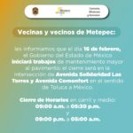 OJO: Anuncian cierre de carriles en Las Torres y Av. Comonfort. #Metepec
