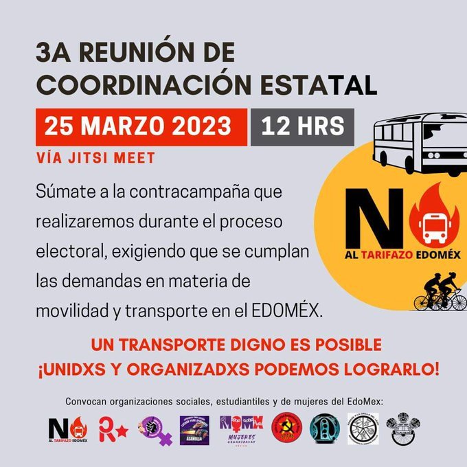 Convocan a 3er asamblea #NoAlTarifazoEdomex, para exigir política de movilidad sustentable a candidatas a gobernadora
