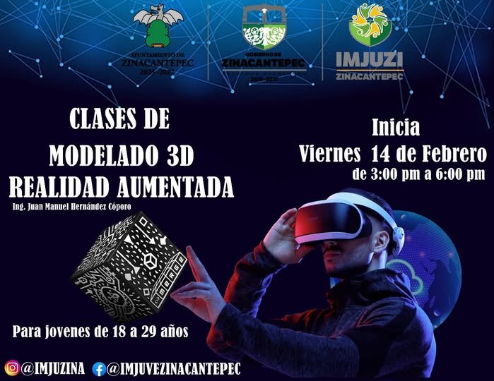 Ayuntamiento de #Zinacantepec invita a taller de modelado 3D en realidad aumentada