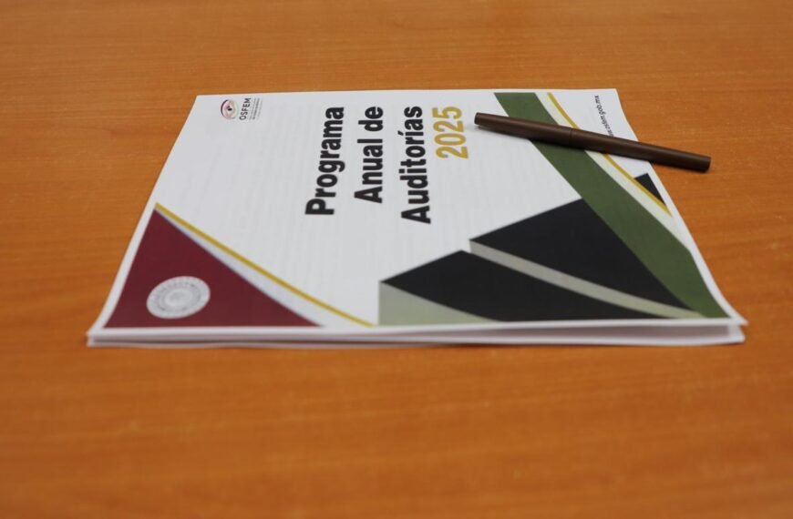 OSFEM despliega su Programa Anual de Auditorías 2025: Fiscalización exhaustiva en el Estado de México