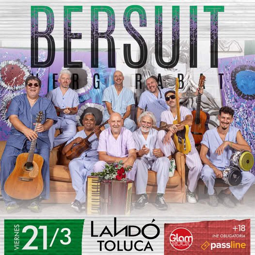 Bersuit confirma concierto en el Foro Landó de #Toluca; fecha y precios