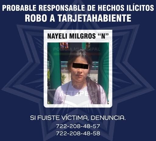 Capturan a peruana por robo a cuentahabiente en #Metepec