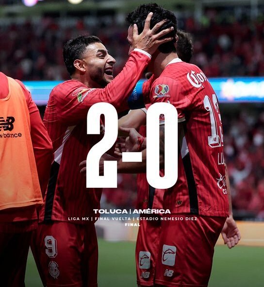 EN VIVO Toluca campeón de la #LigaMX, así derrotaron 2 a 0 al América