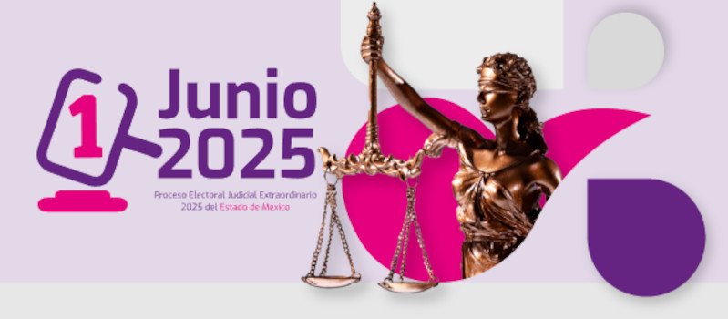 Elección del Poder Judicial 2025 en el Estado de México: ¿Qué se votará este domingo?