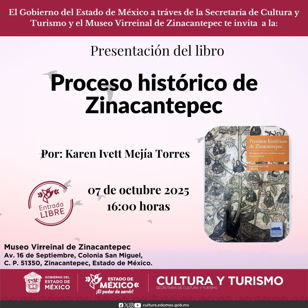 Invitación a la Presentación del Libro ‘Proceso Histórico de #Zinacantepec’