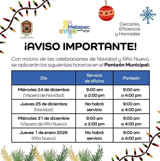 Ayuntamiento de Metepec informa horarios especiales por días festivos