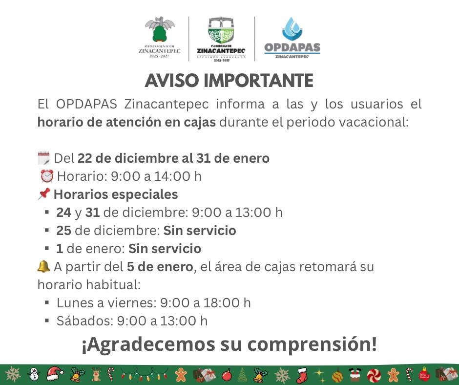 OPDAPAS Zinacantepec informa horarios especiales de atención durante periodo vacacional