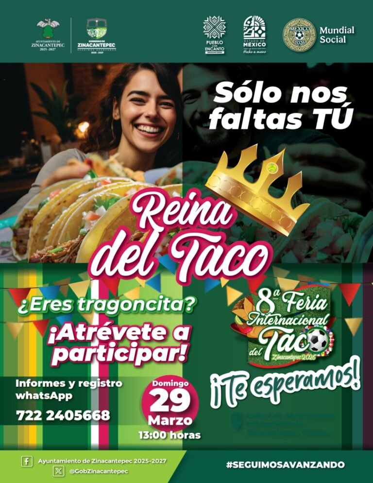 Convocan al certamen ‘Reina del Taco’ 2026; en la Feria del Taco de #Zinacantepec