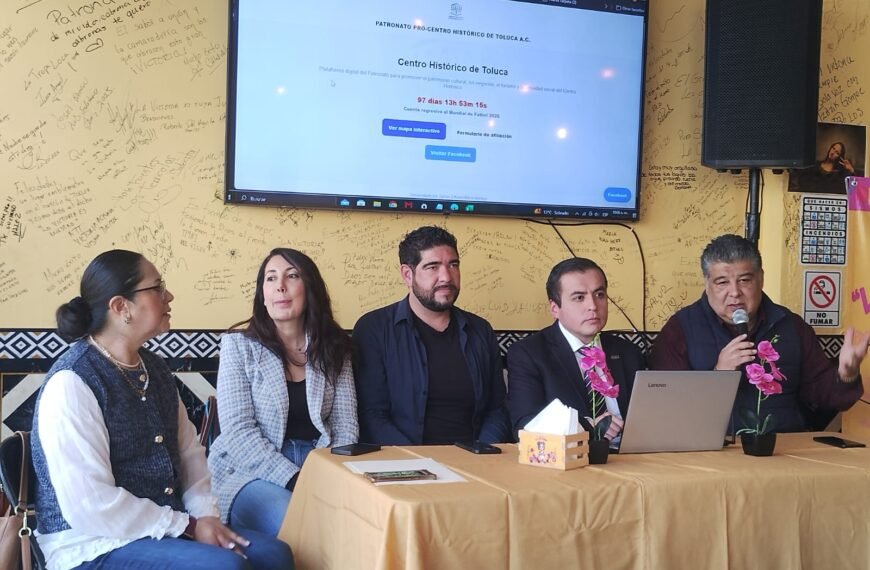 Patronato Pro Centro Histórico de Toluca lanza página web con miras al Mundial FIFA 2026