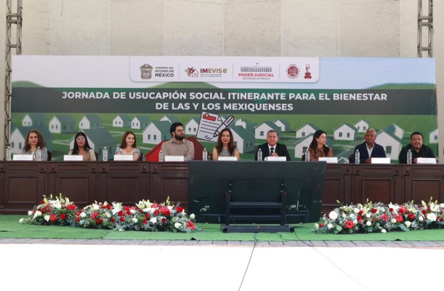 Poder Judicial del Estado de México regulariza viviendas de 422 familias en nueve municipios