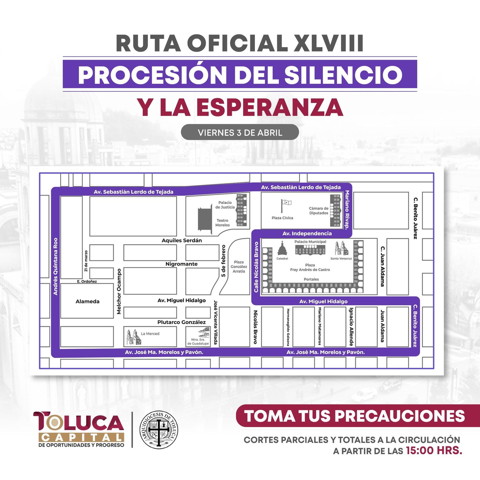 Cortes viales en #Toluca este viernes por la Procesión del Silencio