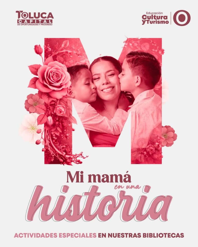 #Toluca prepara conciertos y actividades culturales para celebrar el Día de las Madres