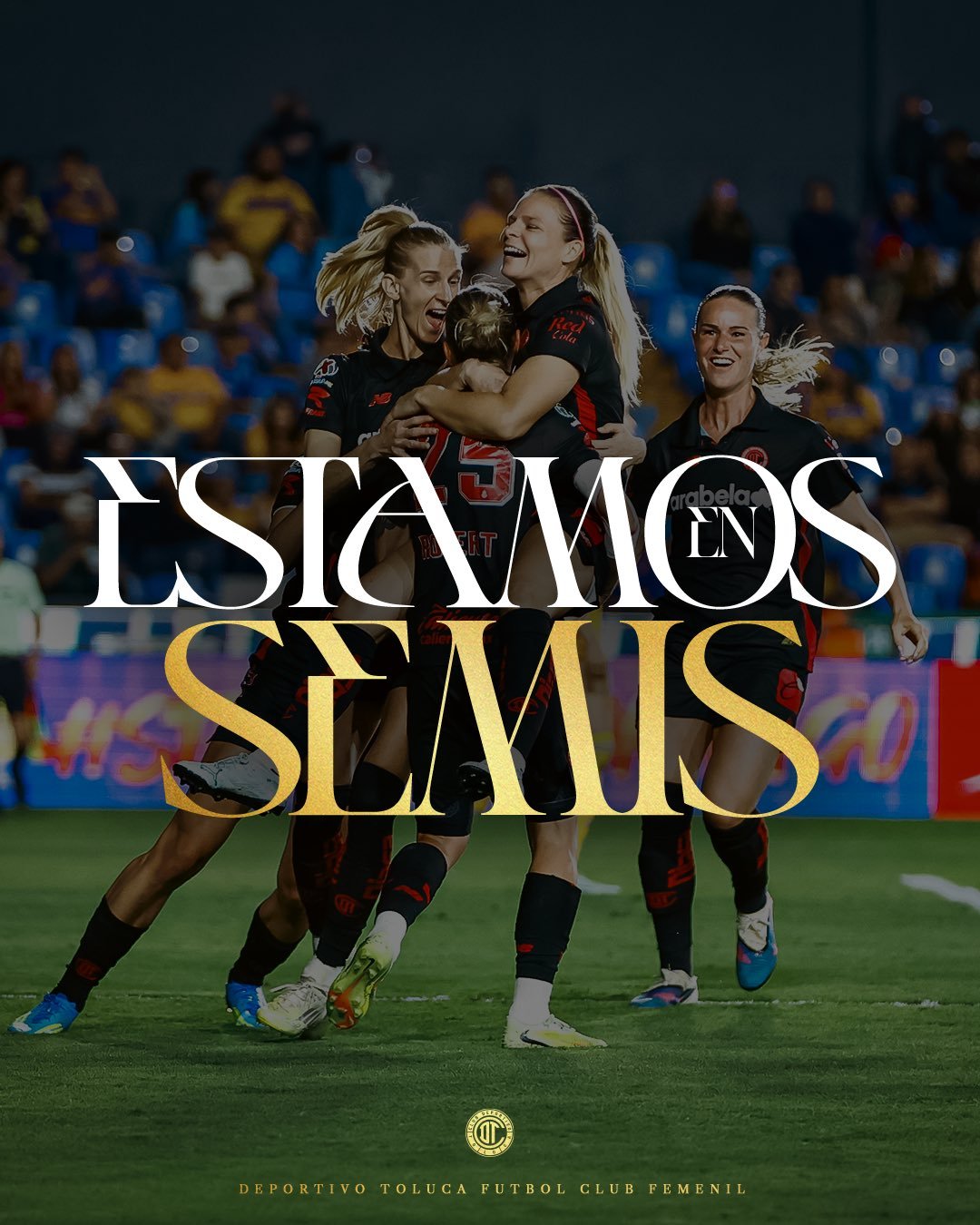 HISTÓRICO: Diablas Rojas del Toluca eliminan a las campeonas Tigres y avanzan a semifinales de Liga MX Femenil