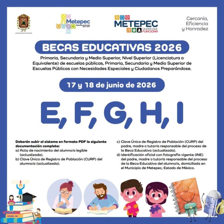 Continúa registro para Becas Educativas 2026 en #Metepec