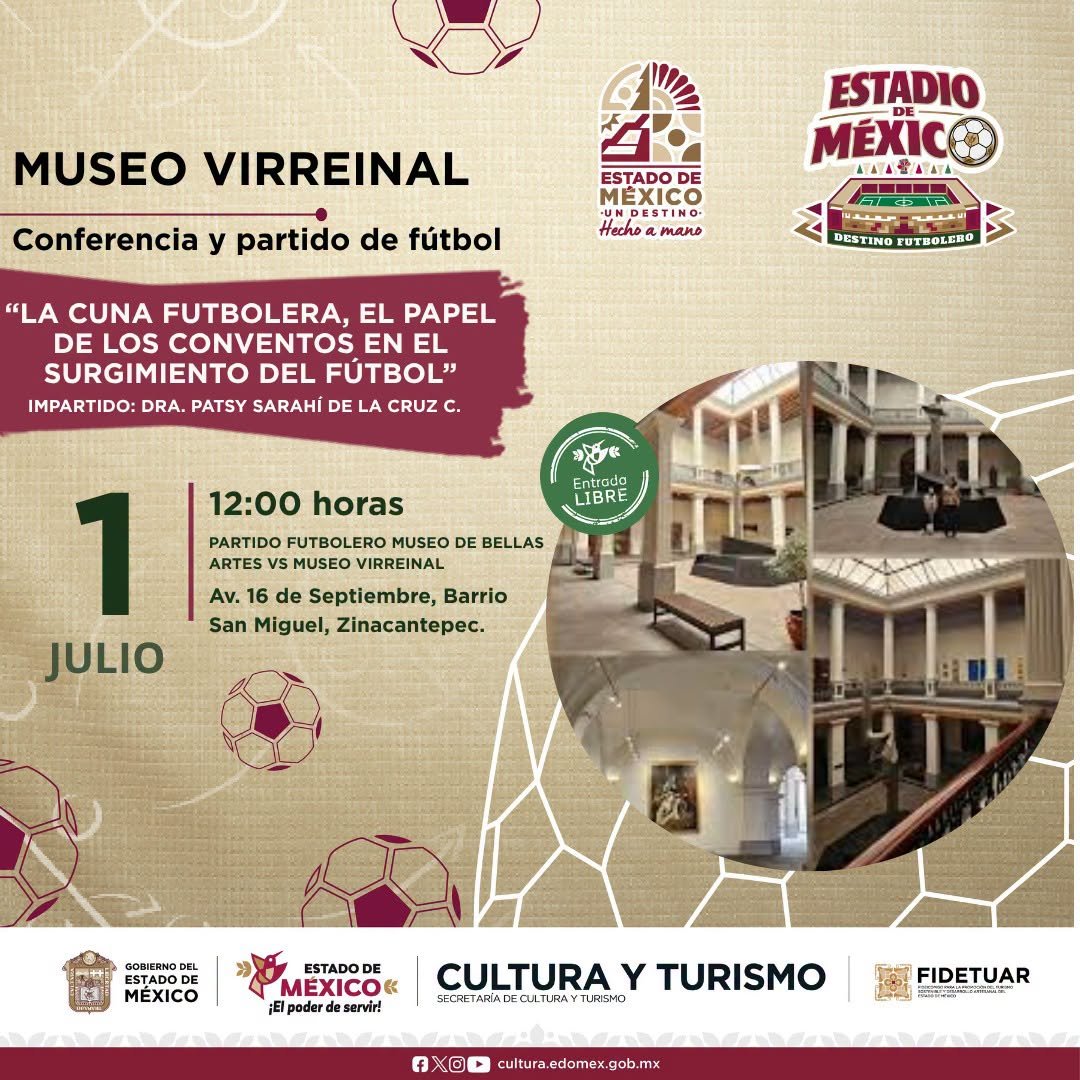 Museo Virreinal de Zinacantepec invita a conferencia sobre los orígenes del fútbol y partido amistoso