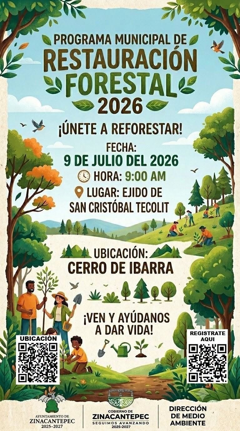 Zinacantepec convoca a jornada Restauración Forestal 2026 en San Cristóbal Tecolit