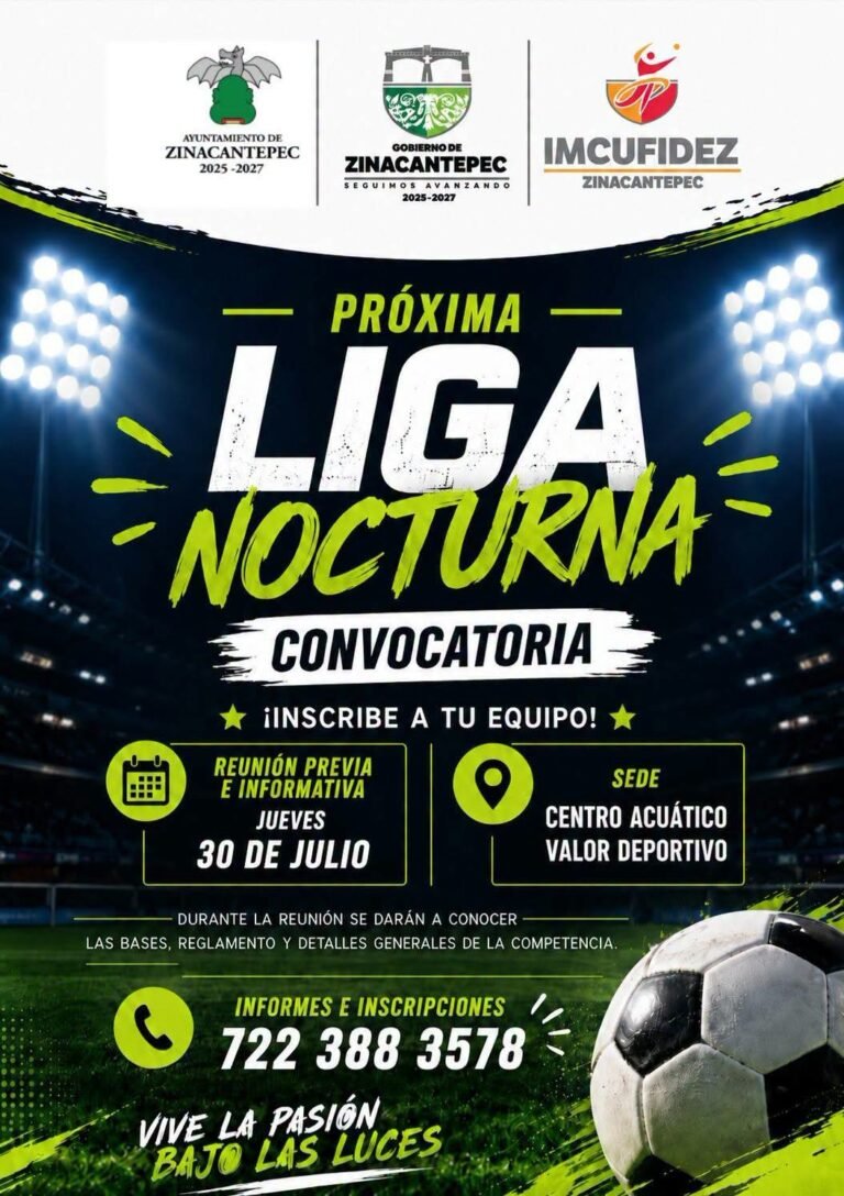 Zinacantepec anuncia convocatoria para próxima Liga Nocturna de futbol