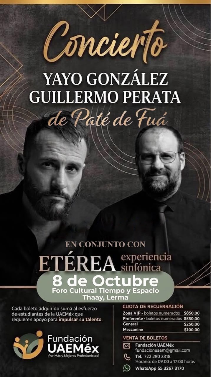 Paté de Fuá y Etérea ofrecerán concierto en Lerma para financiar becas de estudiantes de la UAEMéx